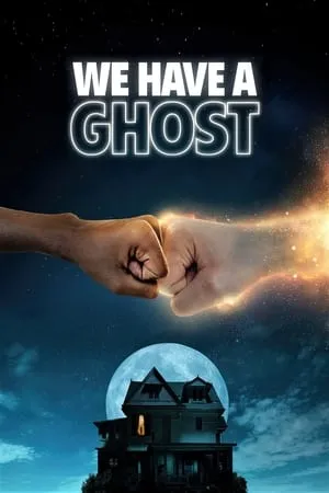 Mp4moviez We Have a Ghost 2023 Hindi+English Full Movie WEB-DL 480p 720p 1080p Download