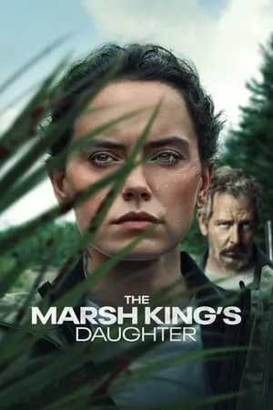 Mp4Moviez The Marsh Kings Daughter 2023 Hindi+English Full Movie BluRay 480p 720p 1080p Download